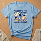 Searching For Meaning Tee