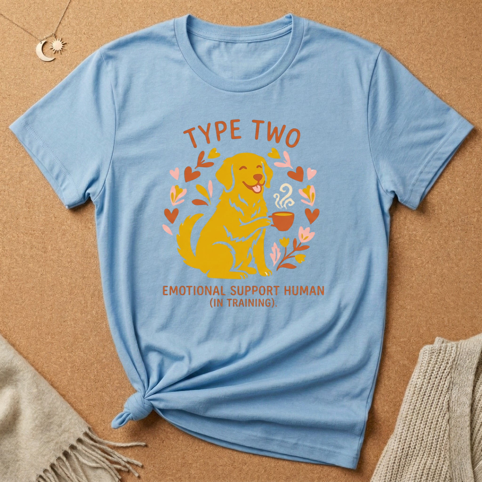 Type Two Emotional Support Human Tee