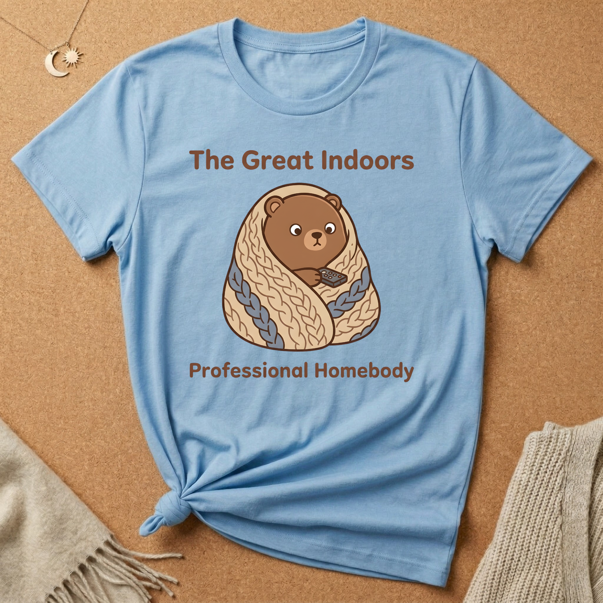 The Great Indoors Tee – "Professional Homebody" Cozy Bear Tee