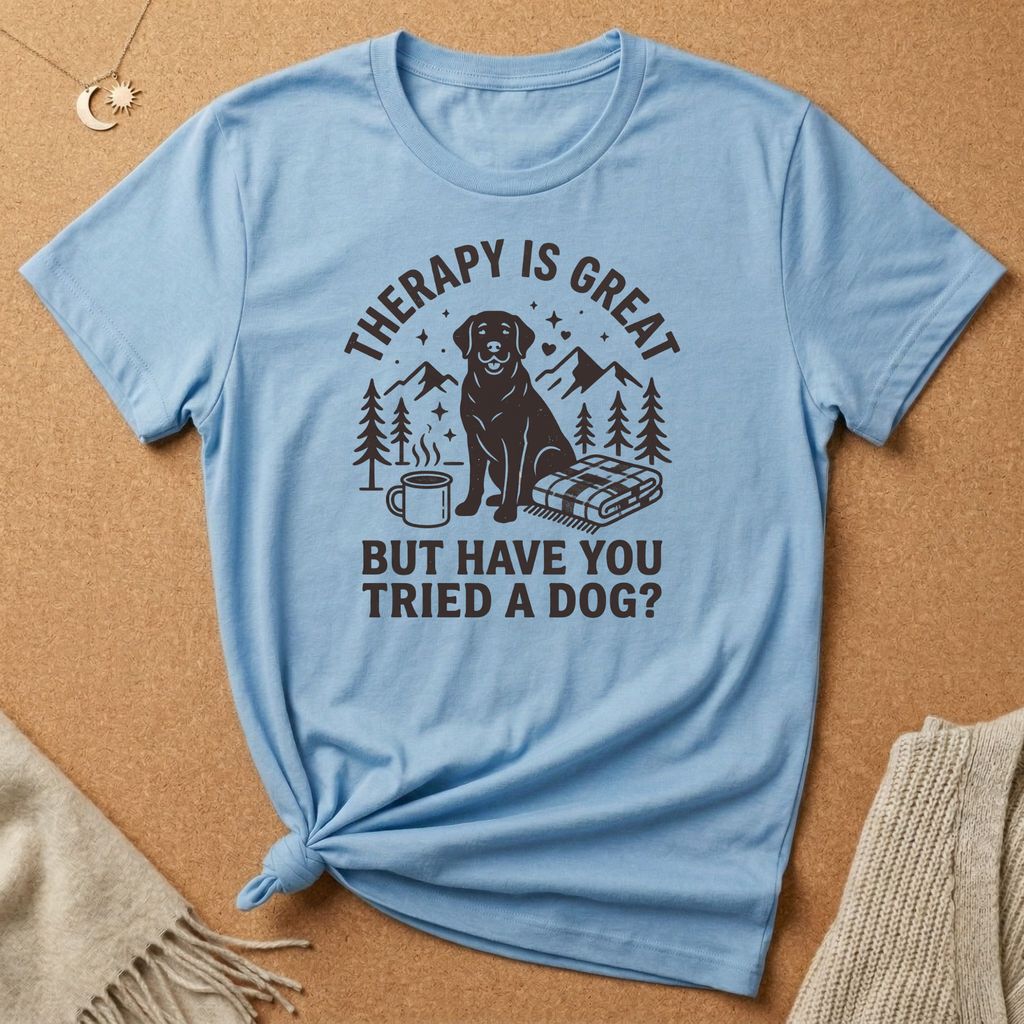 Have You Tried a Dog Tee