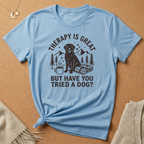 Have You Tried a Dog Tee