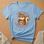 Anxious Squirrel Tee