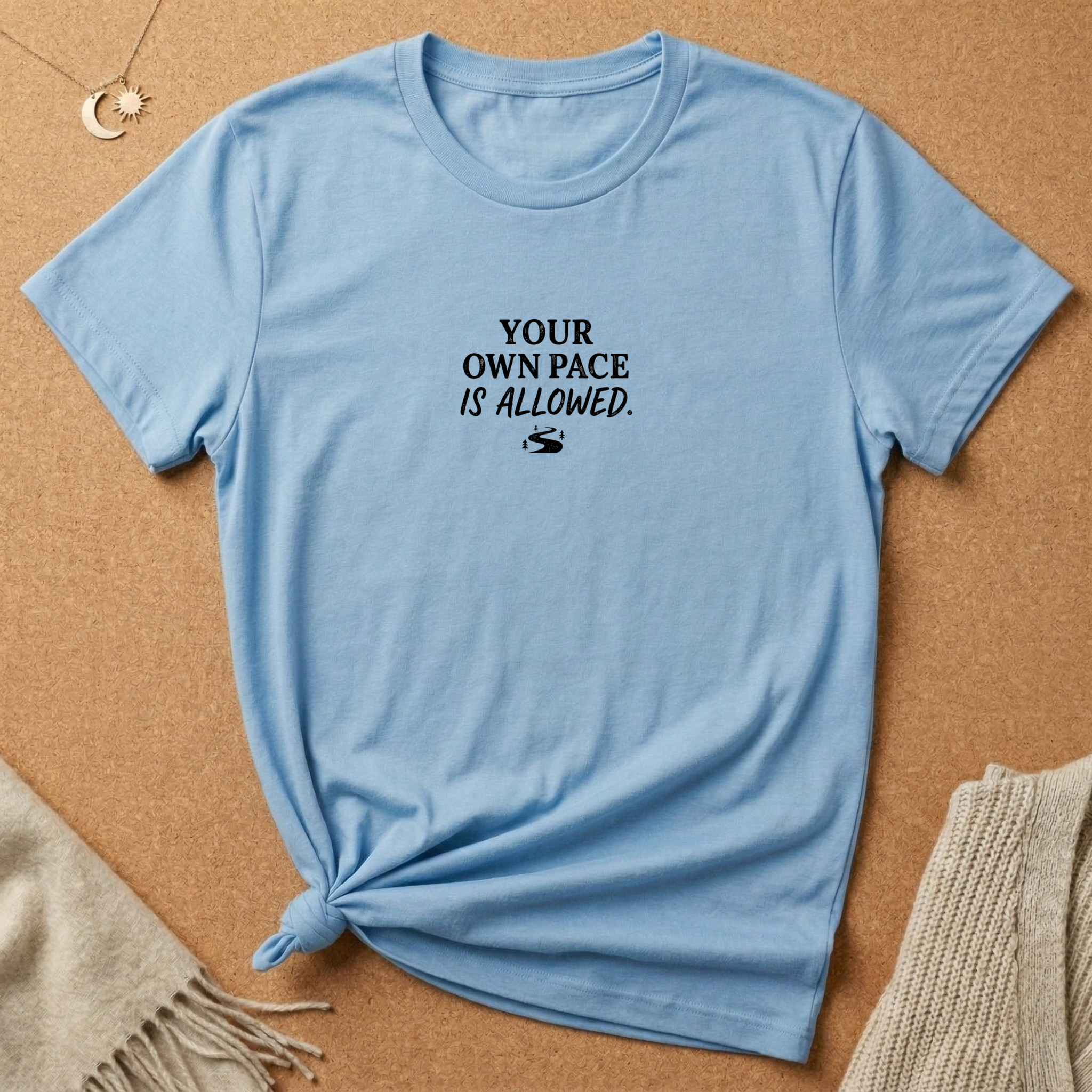 Your Pace Is Allowed Tee
