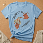Growth Is a Process with heart and watering can Tee