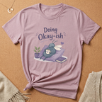 Doing Okay-ish Fly Tee