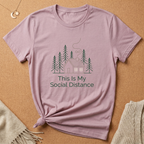 This Is My Social Distance with Cabin Tee