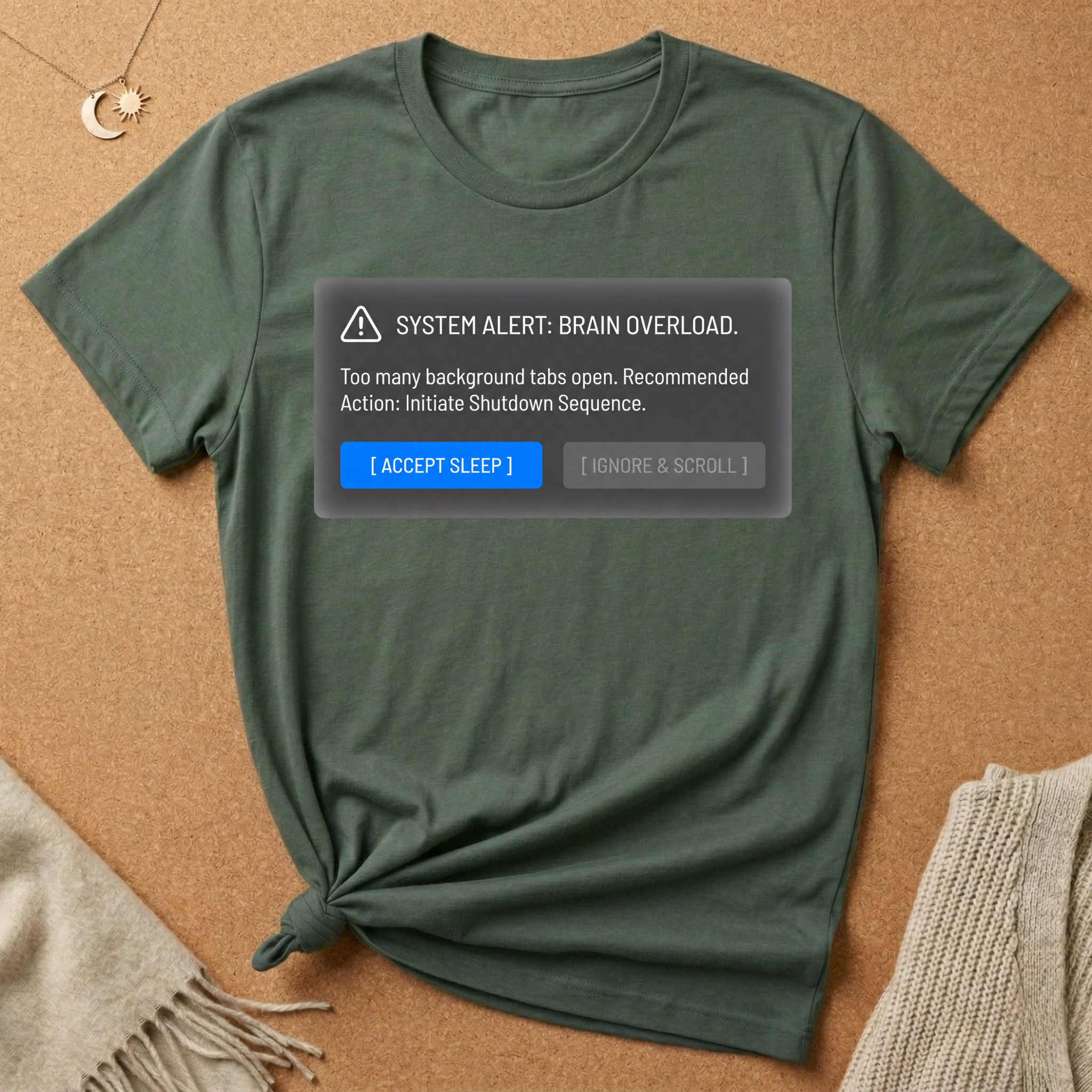 System Alert: Brain Overload [Accept Sleep] Tee (Copy)