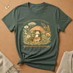 Stay Wild, Child of the Woods with mouse and mushroom Tee