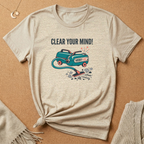 Clear Your Mind! Worry-Vac Tee