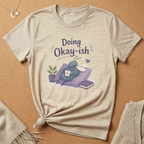Doing Okay-ish Fly Tee