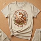 Still Had Tea Tee
