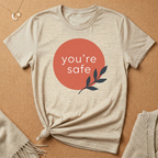 You're Safe with Olive Branch Tee