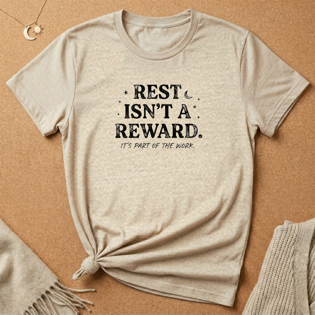 Rest Is'nt a Reward Tee