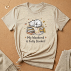 My Weekend Is Fully Booked With Cat Tee