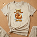 Hang In There Tee