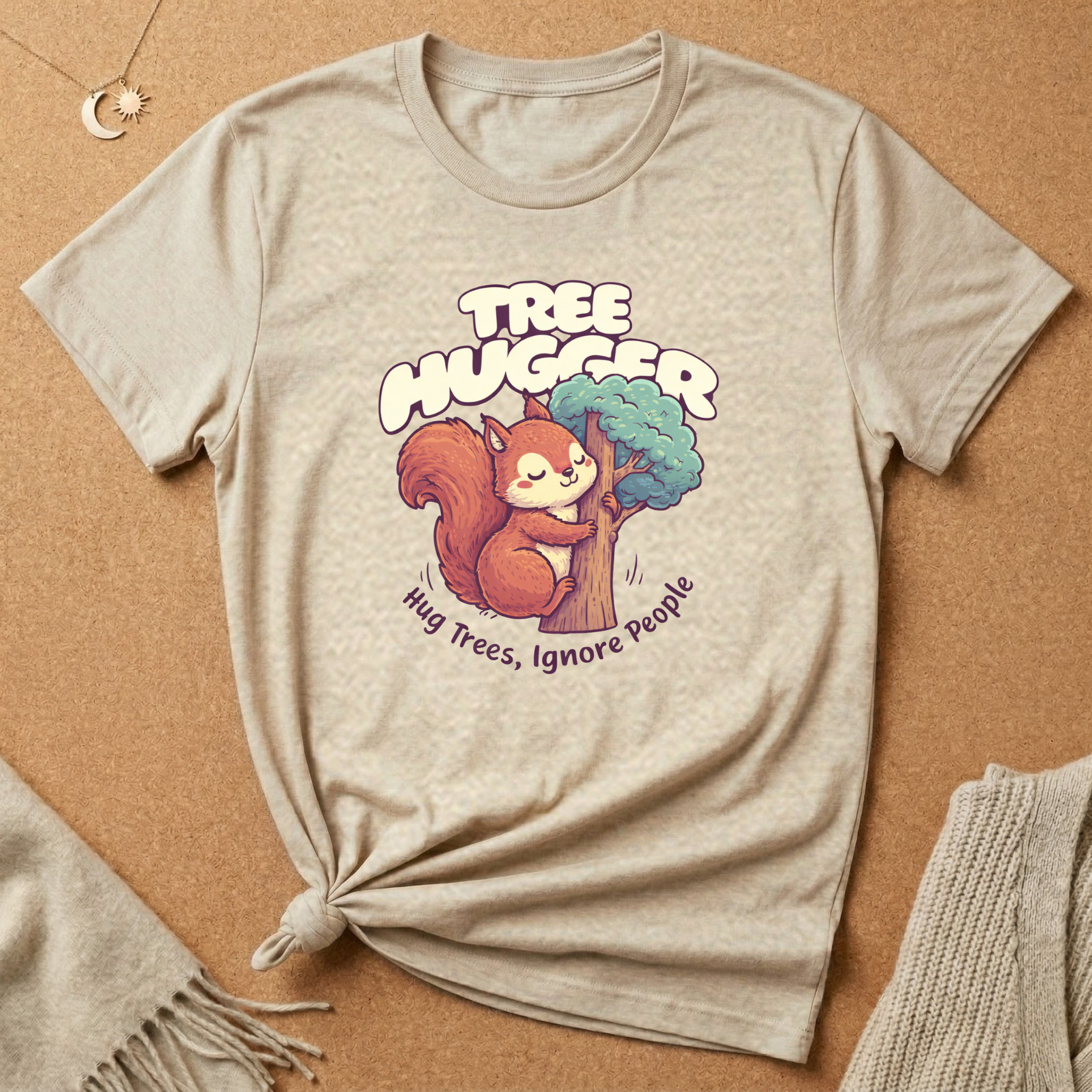 Tree Hugger Squirrel Ignore People Tee