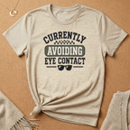 Avoiding Eye Contact Tee