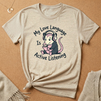 My Love Language Is Active Listening Tee