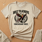 Enneagram Three Built To Achieve Tee