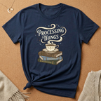 Processing Things Books and Tea Tee
