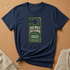 Do Not Disturb Inner Peace in Progress Tee