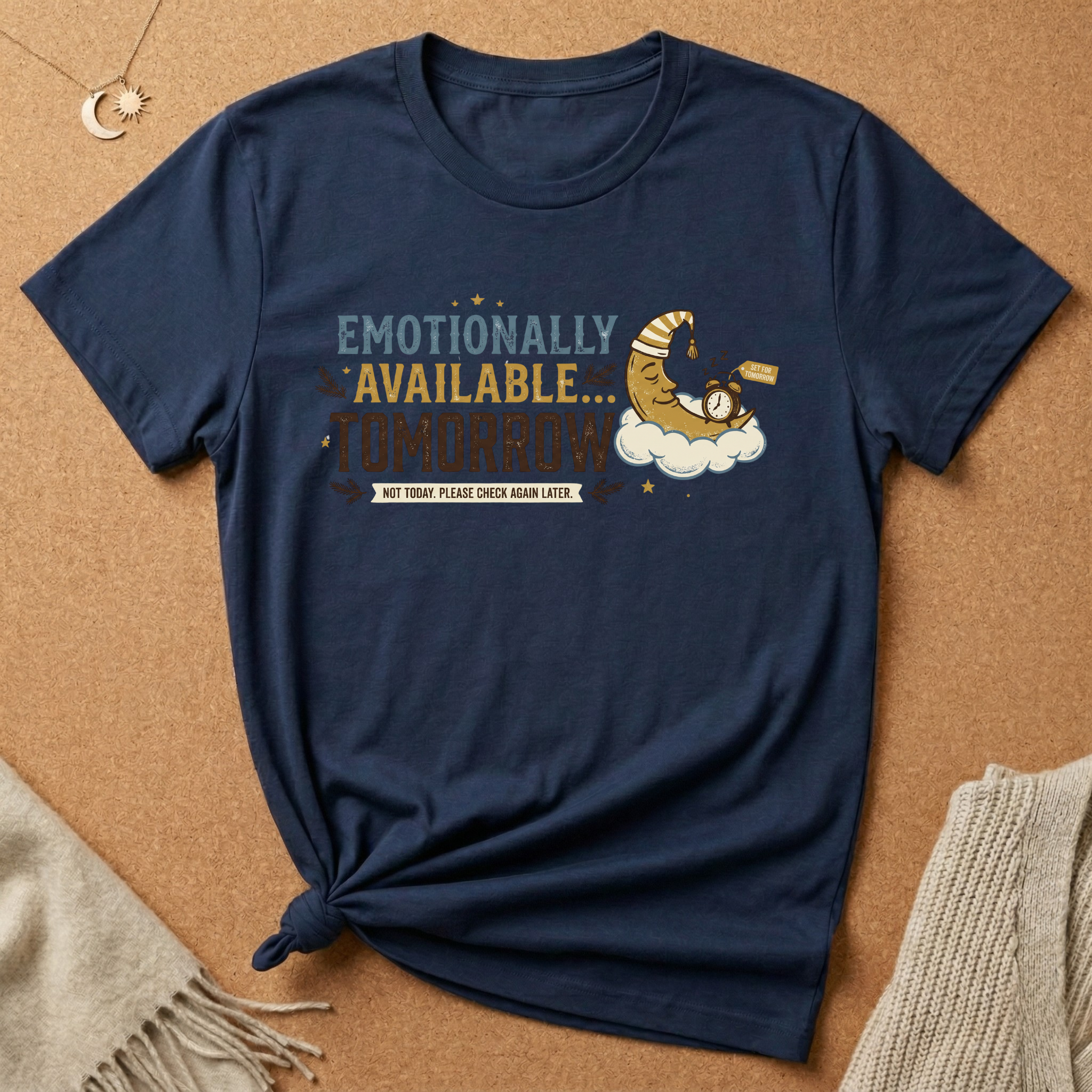 Available Tomorrow Tee