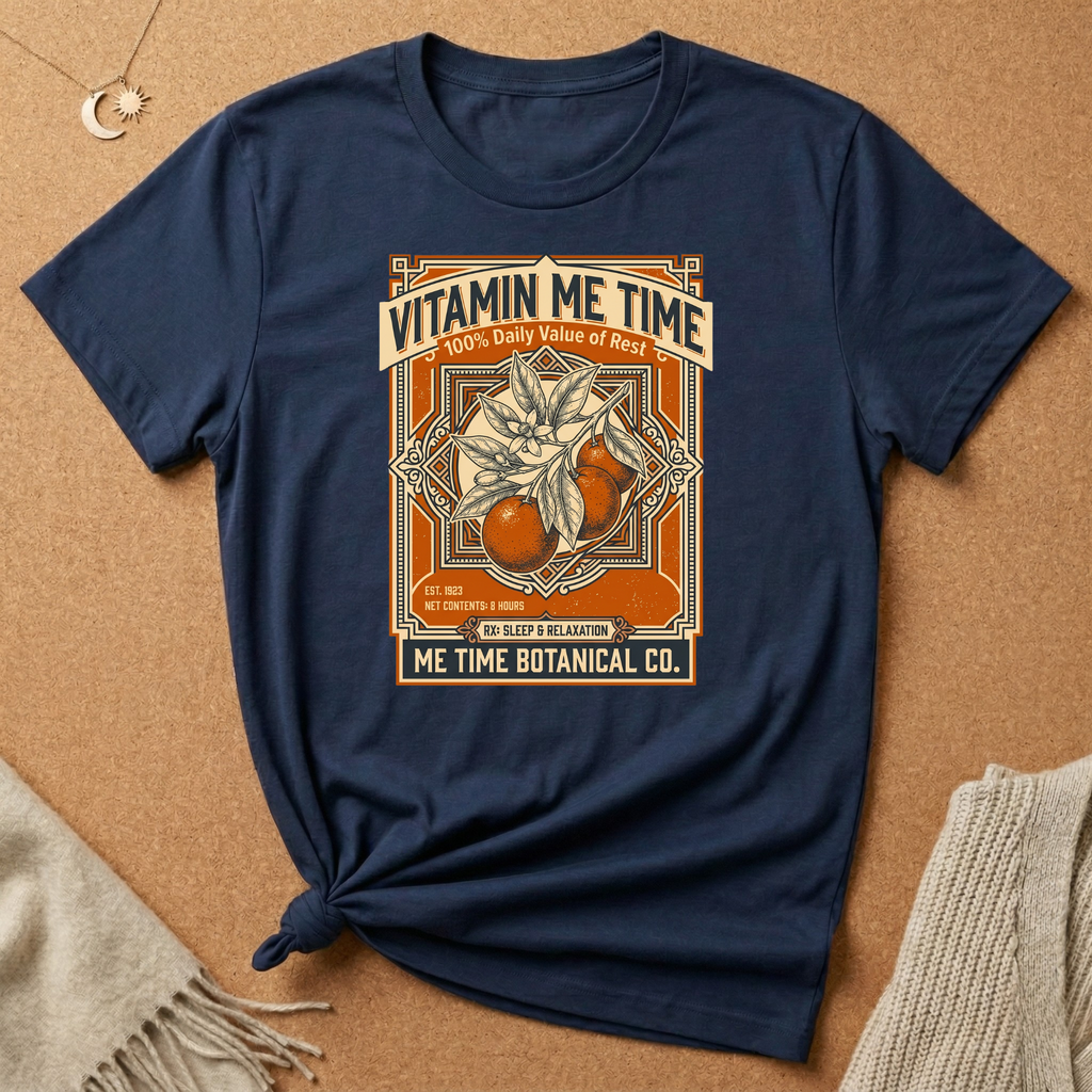 Vitamin Me Time Tee