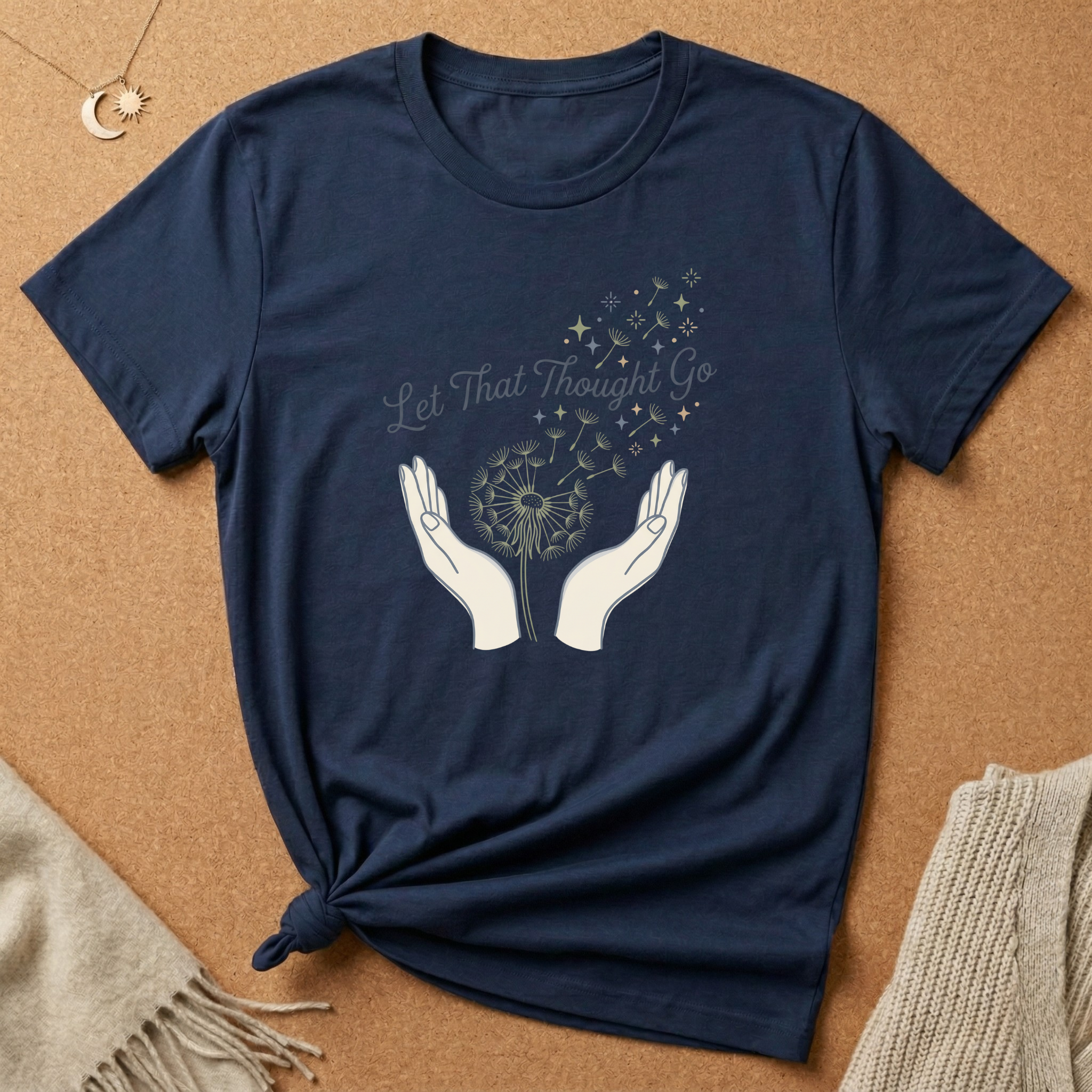 Let That Thought Go Dandelion Tee