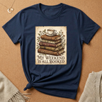 My Weekend is Booked with therapy books Tee