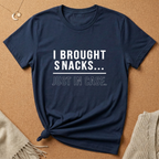 I Brought Snacks Tee