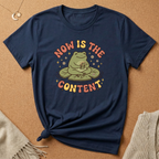 Now Is the Content Frog Tee
