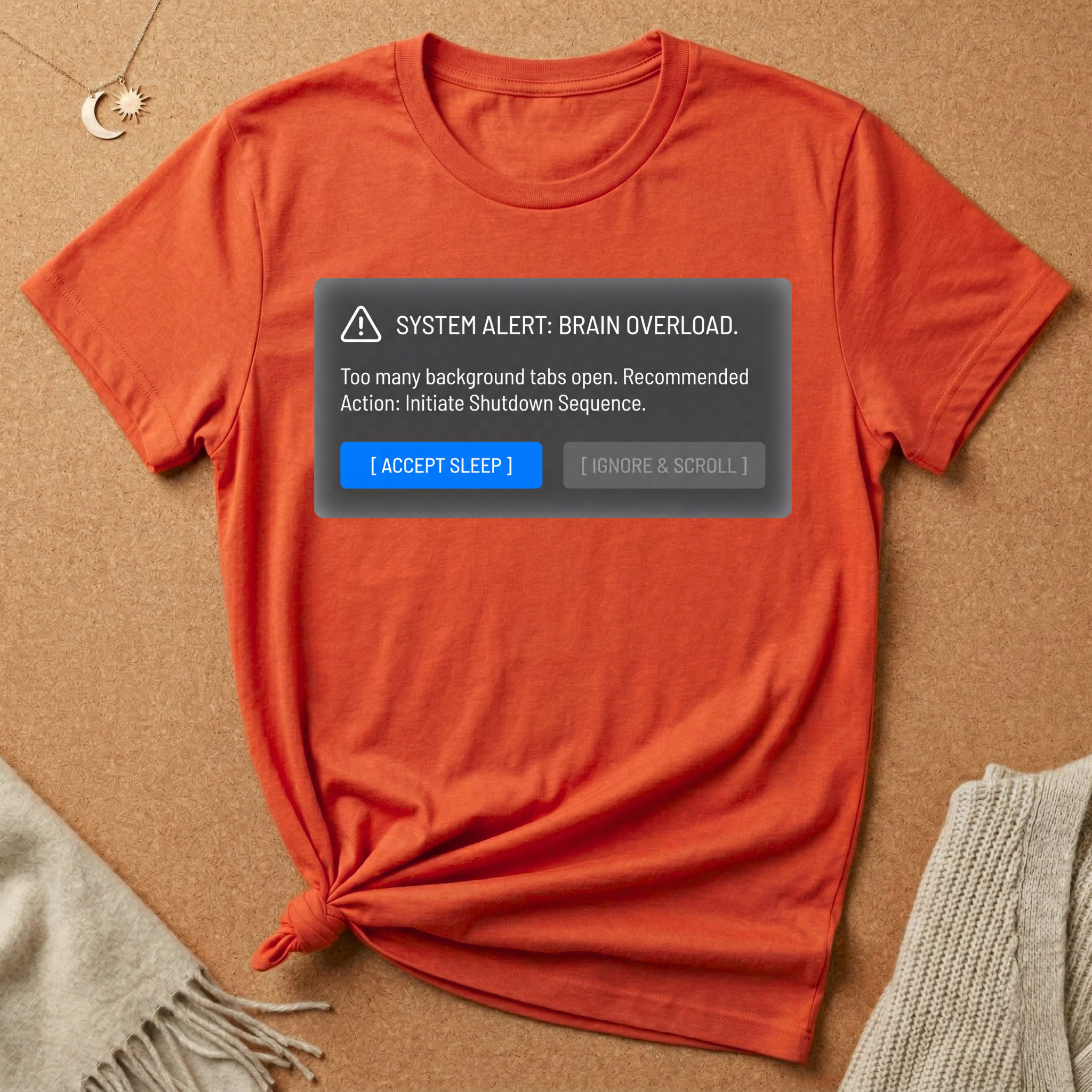 System Alert: Brain Overload [Accept Sleep] Tee (Copy)