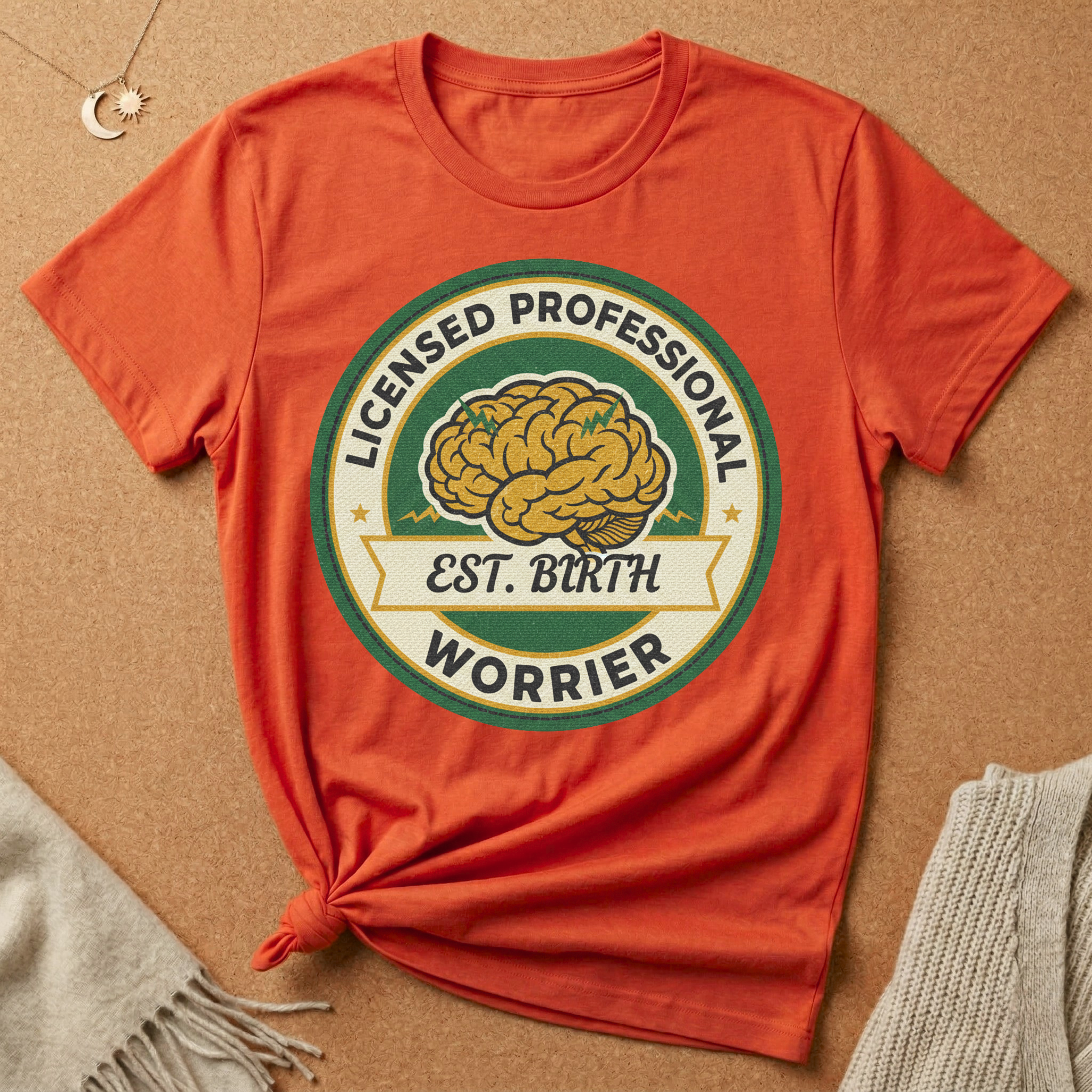 Licensed Professional Worrier Est. Birth Tee