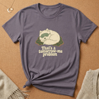That's a tomorrow-me problem Tee