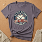 Do Not Distrub Clock Tee