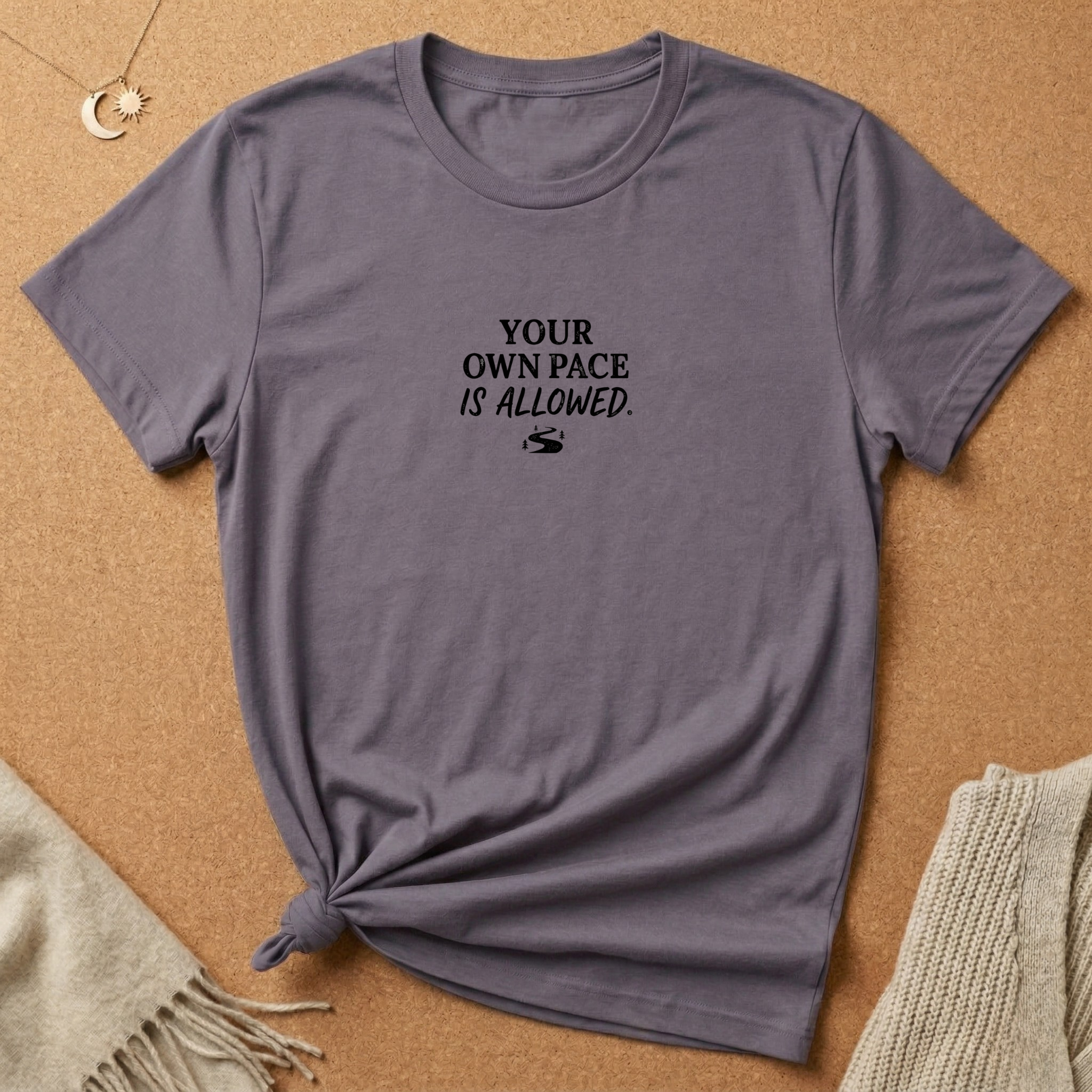 Your Pace Is Allowed Tee