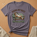 Doing My Best Dog Tee