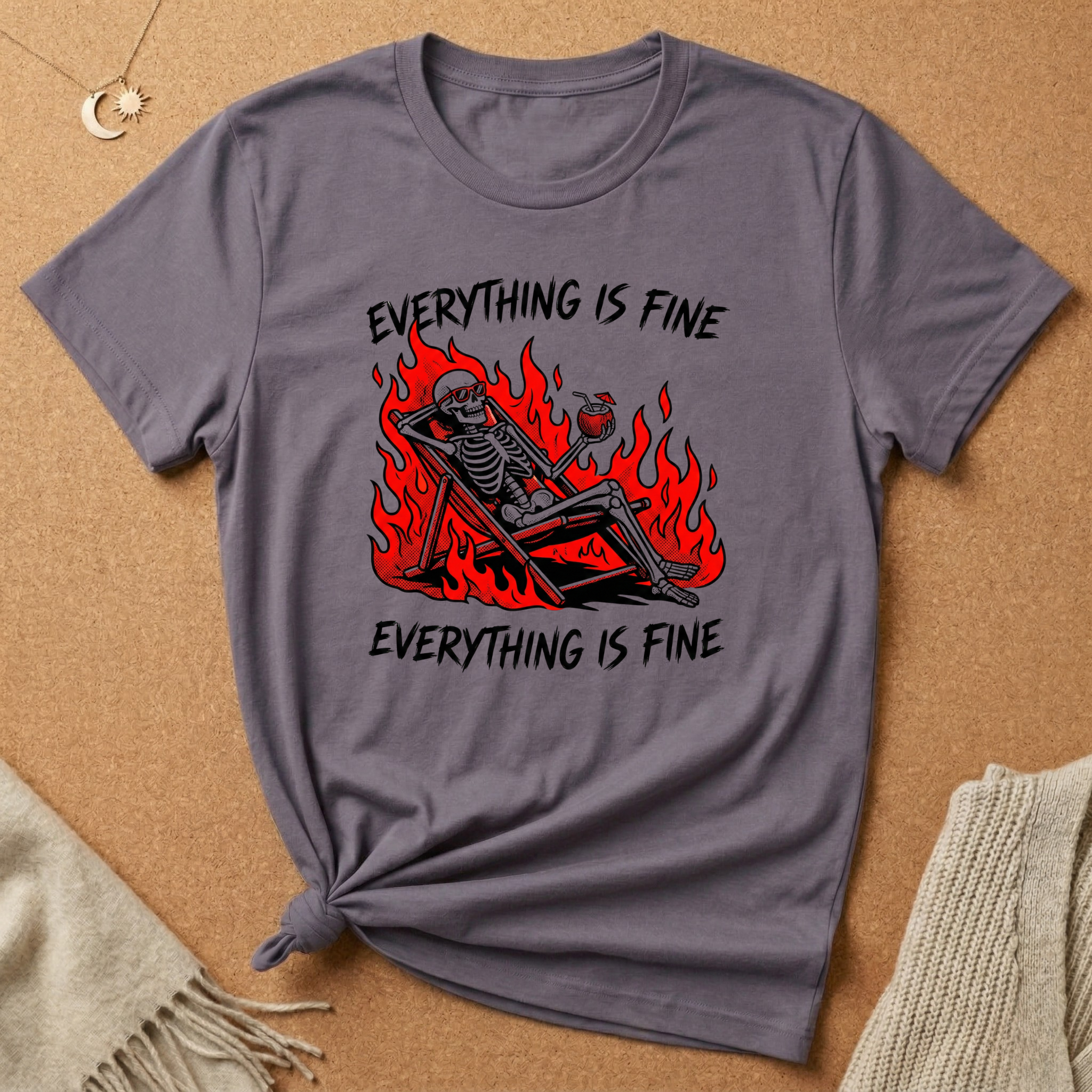 Everything is Fine Skeleton in fire Tee