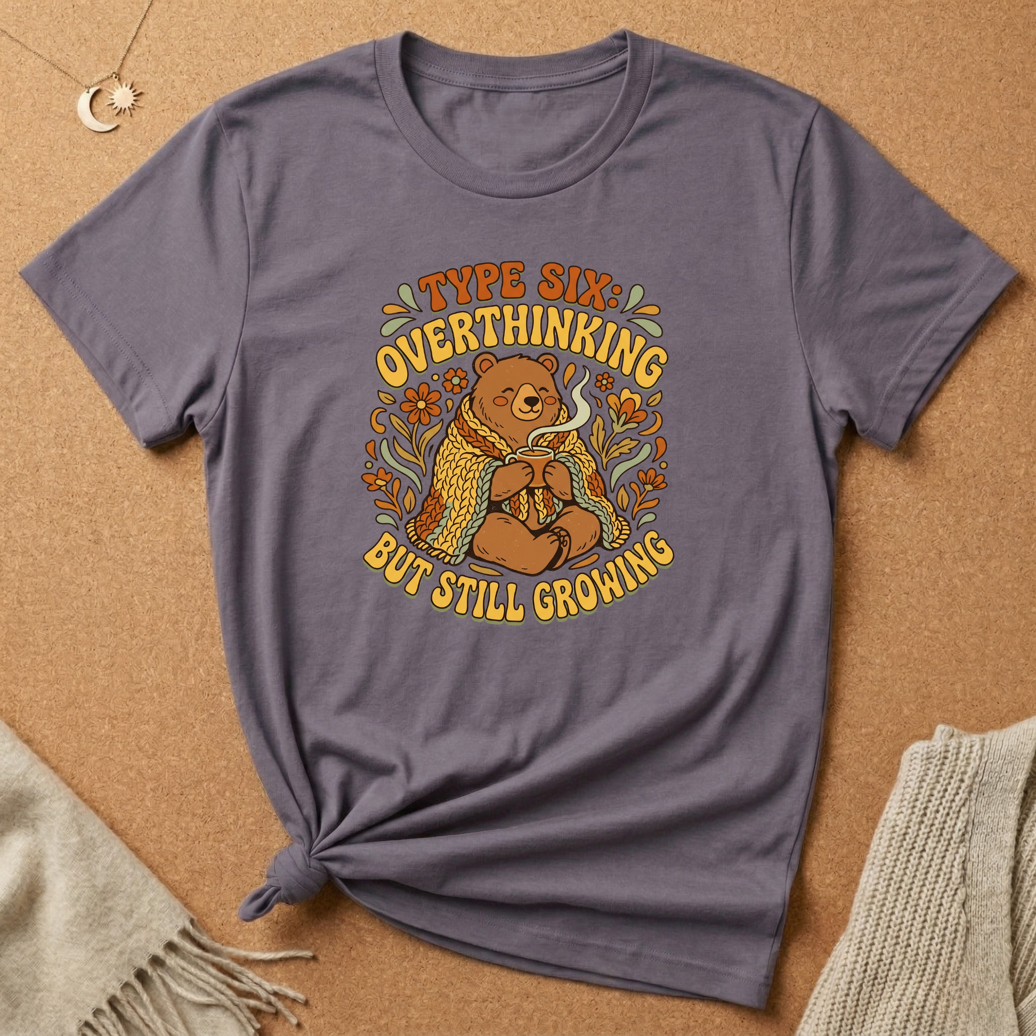 Type Six Overthinking But Still Growing Tee