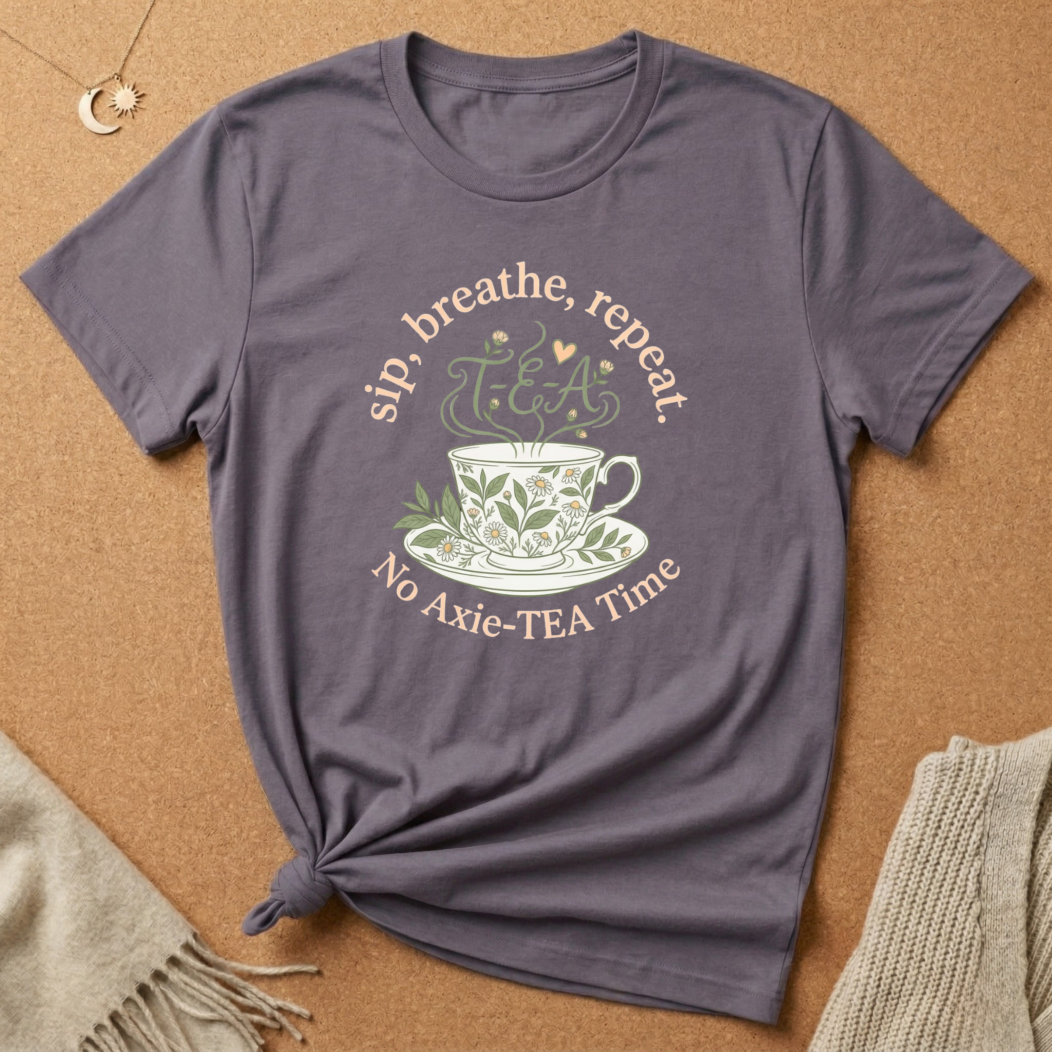No Anxie-TEA Tee