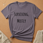 Surviving, Mostly Tee
