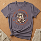 Already 10 Steps Ahead Racoon Tee
