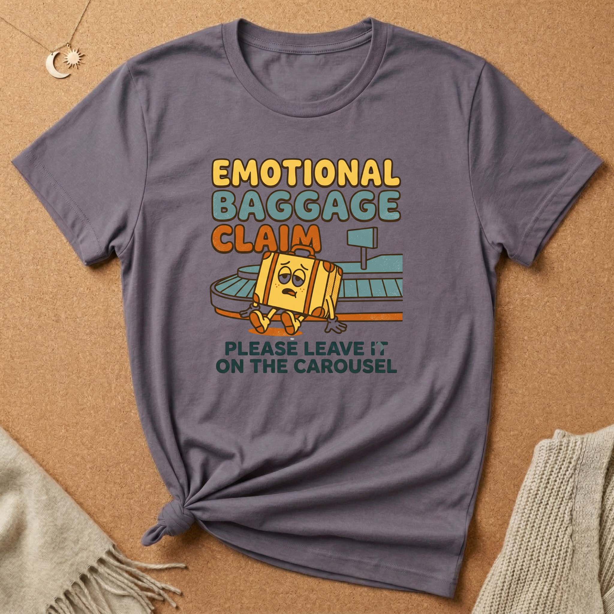 Emotional Baggage Claim Tee