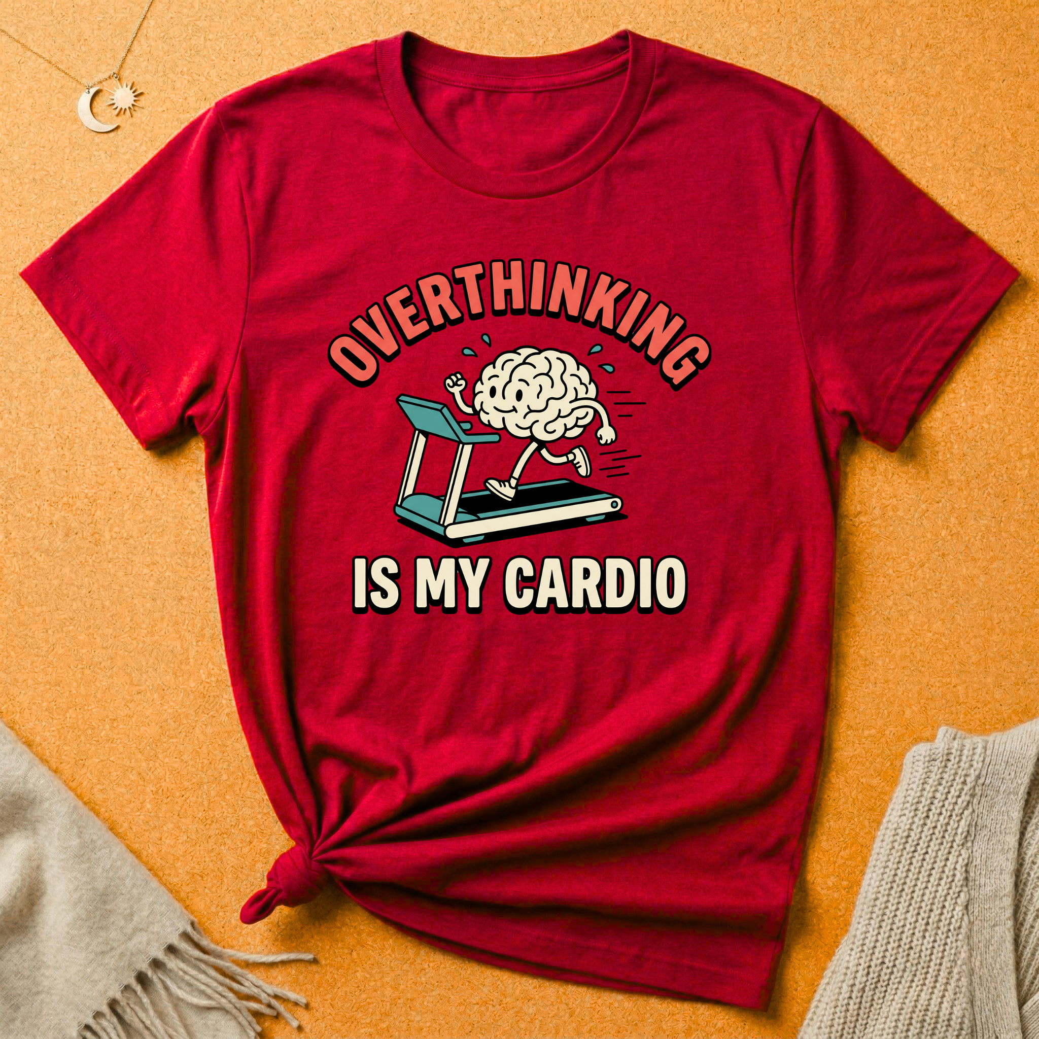 Overthinking Is My Cardio Tee