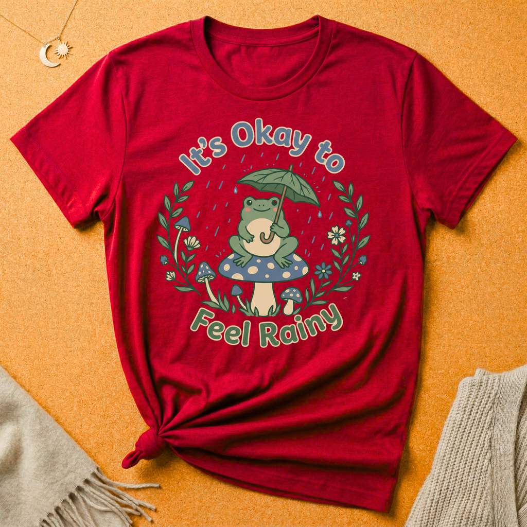 It's Okay to Feel Rainy Frog Tee