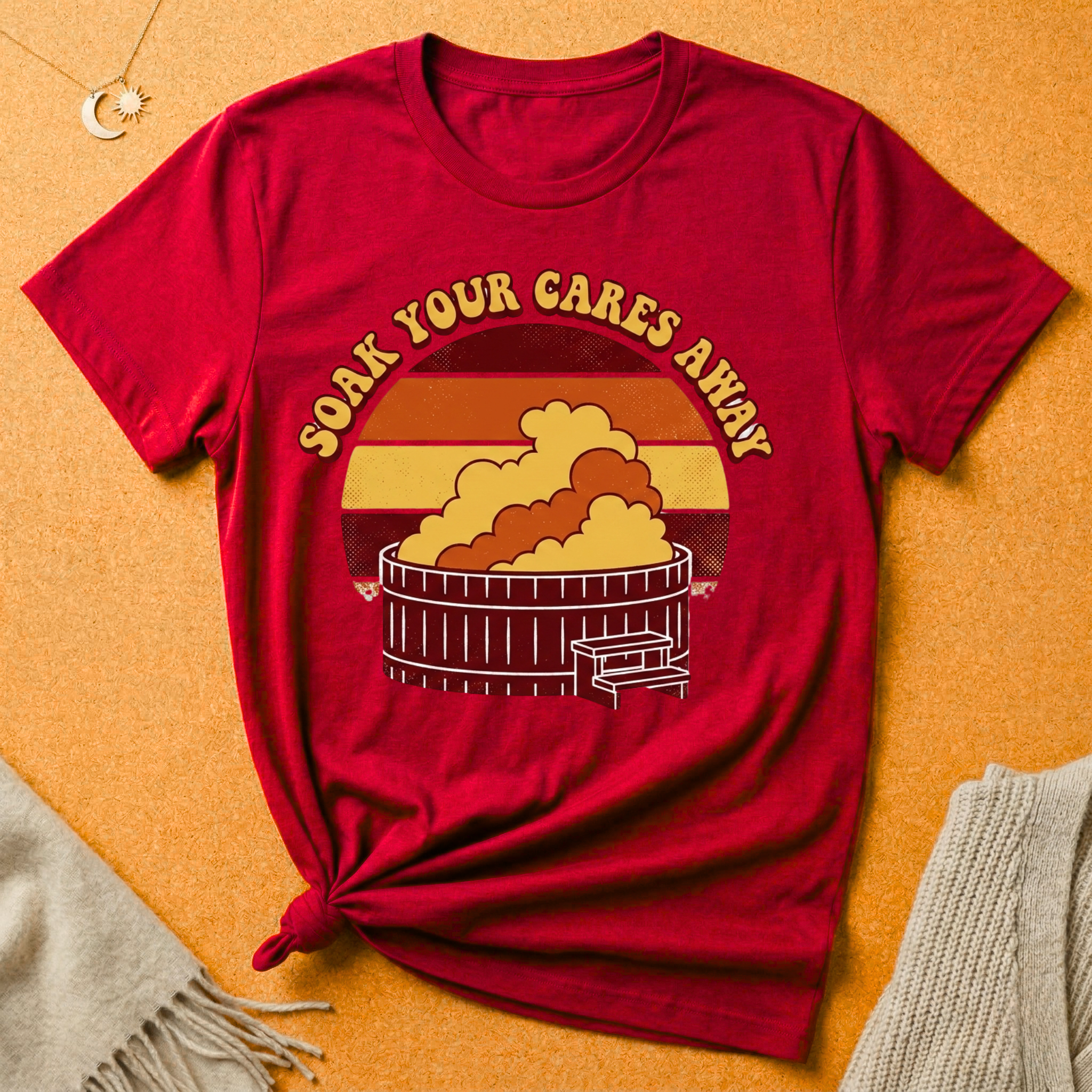Soak Your Cares Away Hot Tub Tee