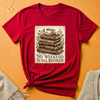 My Weekend is Booked with therapy books Tee