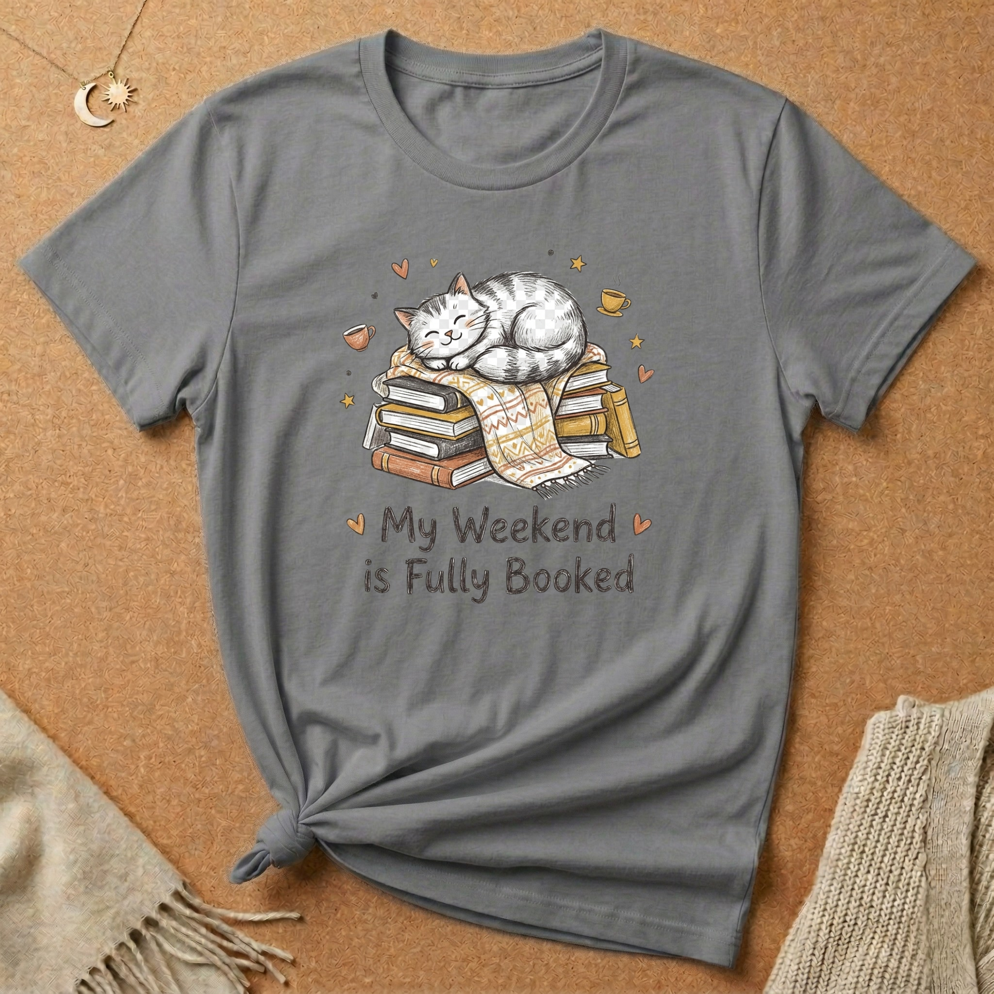 My Weekend Is Fully Booked With Cat Tee
