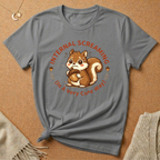 Internally Screaming Squirrel Tee