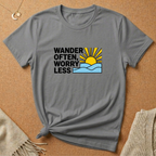 Wonder Often, Worry Less Tee